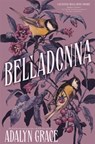 Belladonna - GRACE,  Adalyn - 9781529367225