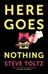 Here Goes Nothing - Steve Toltz - 9781529371611