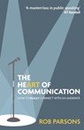 The Heart of Communication - Rob Parsons - 9781529373417