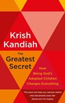 The Greatest Secret - Krish Kandiah - 9781529375008