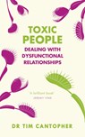 Toxic People - Tim Cantopher - 9781529375640