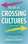 The Art of Crossing Cultures - Craig Storti - 9781529375817