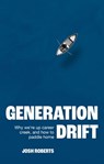 Generation Drift - Josh Roberts - 9781529377255
