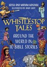 Whistlestop Tales - Krish Kandiah ; Miriam Kandiah - 9781529377538
