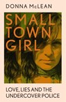 Small Town Girl - Donna McLean - 9781529379853