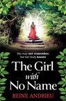 The Girl With No Name - Reine Andrieu - 9781529384215