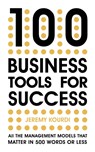 100 Business Tools For Success - Jeremy Kourdi - 9781529387179