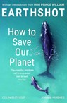 Earthshot - Colin Butfield ; Jonnie Hughes - 9781529388640