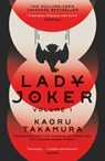 Lady Joker: Volume 1 - Kaoru Takamura - 9781529394191