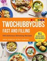 Twochubbycubs Fast and Filling - James Anderson ; Paul Anderson - 9781529398106