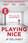 Playing Nice - JP Delaney - 9781529400861