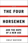 The Four Horsemen - Emily Mayhew - 9781529401745
