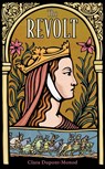 The Revolt - Clara Dupont-Monod - 9781529402902