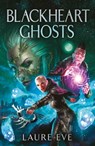 Blackheart Ghosts - Laure Eve - 9781529411805