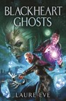 Blackheart Ghosts - Laure Eve - 9781529411928
