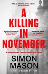 A Killing in November - Simon Mason - 9781529415704