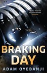 Braking Day - Adam Oyebanji - 9781529417135