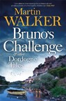 Bruno's Challenge & Other Dordogne Tales - Martin Walker - 9781529418149