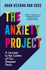 The Anxiety Project - Daan Heerma van Voss - 9781529421835