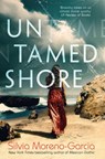 Untamed Shore - MORENO-GARCIA,  Silvia - 9781529426311