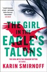 The Girl in the Eagle's Talons - Karin Smirnoff - 9781529427042