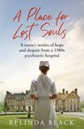 A Place for Lost Souls - Belinda Black - 9781529429664