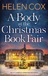 A Body at the Christmas Book Fair - Helen Cox - 9781529442205