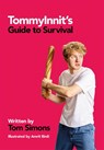 TommyInnit's Guide to Survival - Tom Simons - 9781529442229