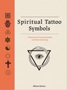 Spiritual Tattoo Symbols - Alison Davies - 9781529442564