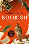 Bookish - Matthew Sweet - 9781529444452