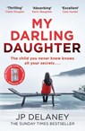 My Darling Daughter - JP Delaney - 9781529444964