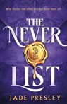 The Never List - Jade Presley - 9781529445077