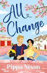 All Change - Pippa Nixon - 9781529446098