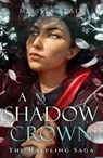 A Shadow Crown - Melissa Blair - 9781529448023