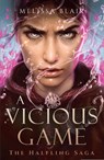 A Vicious Game - Melissa Blair - 9781529448054
