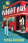 The Night Bus - Tessa Bickers - 9781529452181