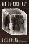 White Elephant - Jeyamohan - 9781529453379