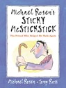Michael Rosen's Sticky McStickstick: The Friend Who Helped Me Walk Again - Michael Rosen - 9781529502404