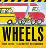 Wheels - Sally Sutton - 9781529503371