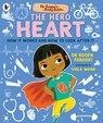 Dr Roopa's Body Books: The Hero Heart - Dr Roopa Farooki - 9781529504538
