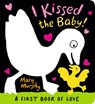 I Kissed the Baby! - Mary Murphy - 9781529504668