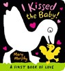 I Kissed the Baby! - Mary Murphy - 9781529504668
