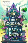 The Bookshop at the Back of Beyond - Amy Sparkes - 9781529505665