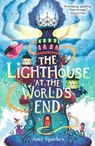The Lighthouse at the World's End - Amy Sparkes - 9781529512632
