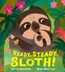 Ready, Steady, Sloth! - Justin Anderson - 9781529516296