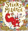 Sticky Mildred - Alastair Chisholm - 9781529516975