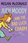 Judy Moody and the Bad Luck Charm - Megan McDonald - 9781529517347
