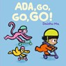 Ada, Go, Go, Go! - Daishu Ma - 9781529517408