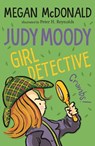 Judy Moody, Girl Detective - Megan McDonald - 9781529518146