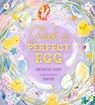 Pick a Perfect Egg - Patricia Toht - 9781529518825
